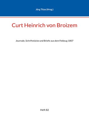 cover image of Curt Heinrich von Broizem